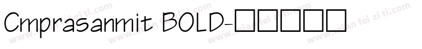 Cmprasanmit BOLD字体转换